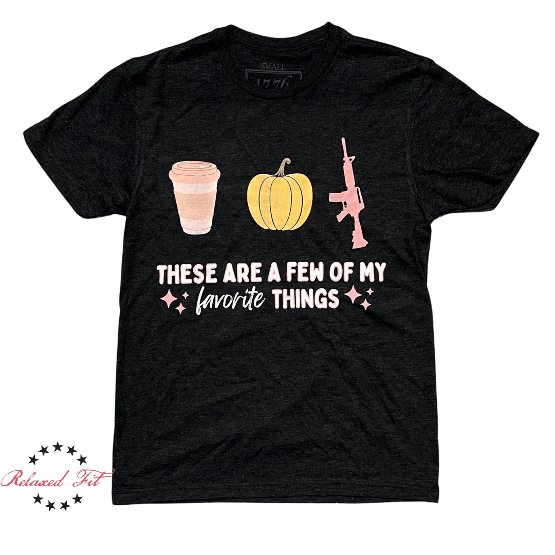 A Few Of My Favorite Things (Fall) - Women's Relaxed Fit